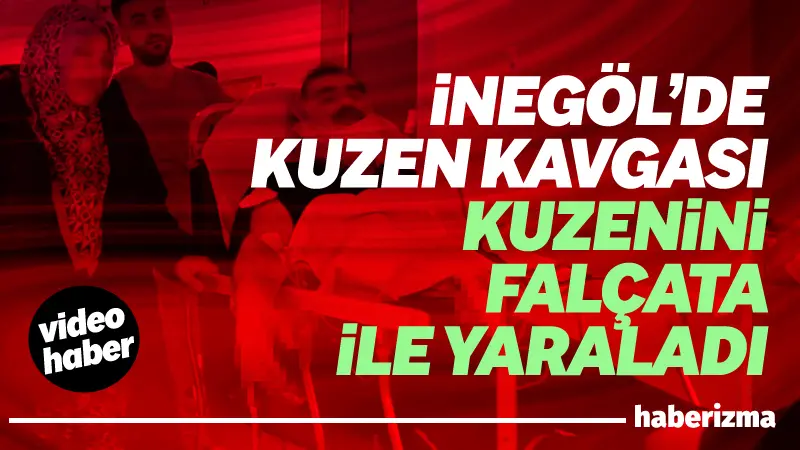 Bursa’nın İnegöl ilçesinde iki kuzen arasında çıkan kavgada 1 kişi