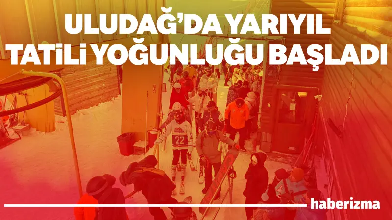 Türkiye genelinde okulların sömestr tatiline girmesiyle birlikte Uludağ zirvesi turist