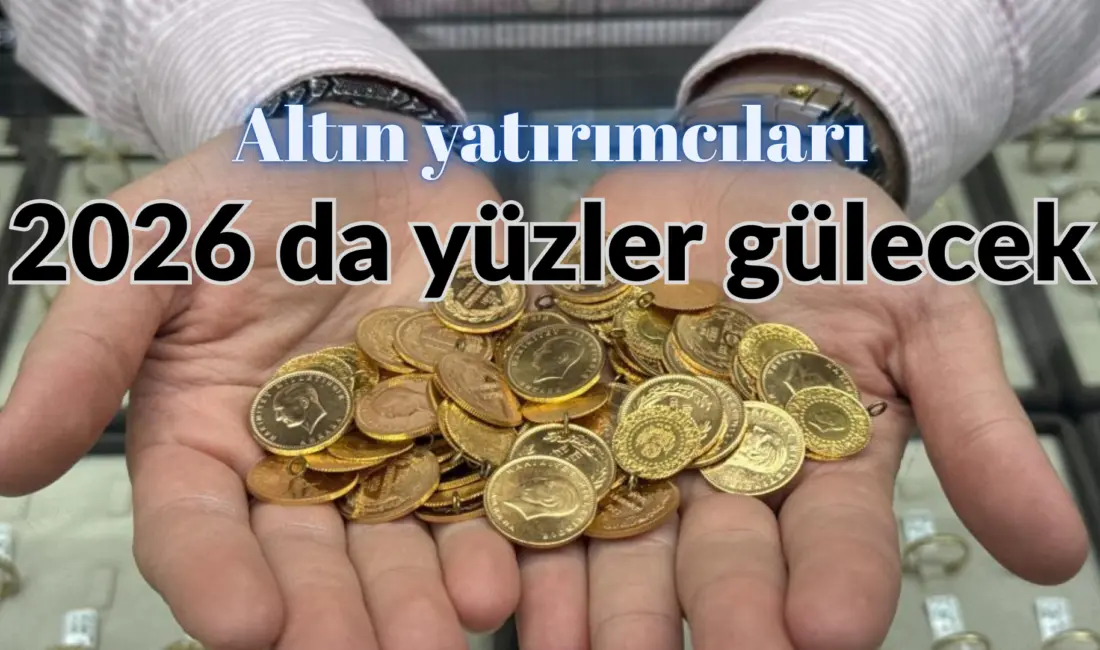Yatırım araçları arasında 2025 yılında altının yüz güldürdüğünü belirten Bursalı