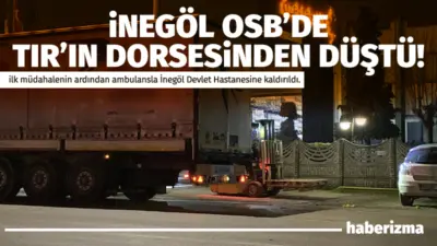 Bursa’nın İnegöl ilçesinde park halindeki TIR’ın dorsesinden düşen işçi yaralandı.