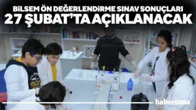 Milli Eğitim Bakanlığı tarafından düzenlenen Bilsem Ön Değerlendirme Sınavı sonuçlarının