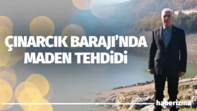 Bursa Büyükşehir Belediye Başkanı Mustafa Bozbey, Çınarcık Barajı havzasındaki madenciliğe