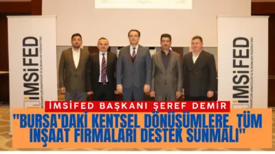 İnşaat Müteahhitleri Sanayiciler ve İş İnsanları Federasyonu’nu (İMSİFED) Başkanı Şeref