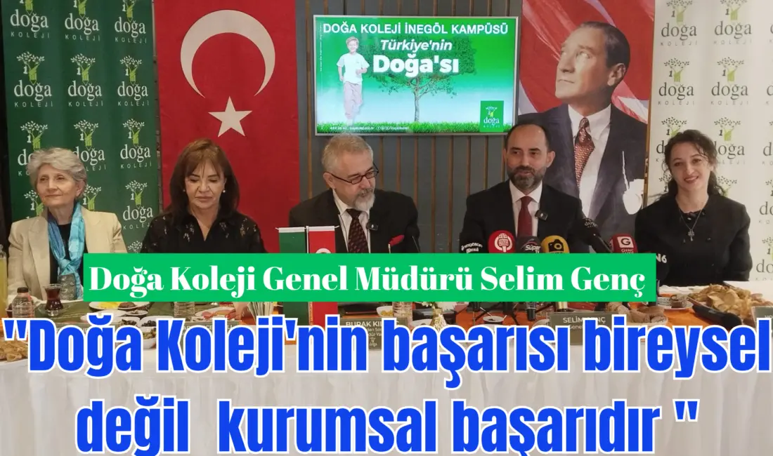 Doğa Koleji; merkez yönetiminin katılımıyla Doğa Koleji Bursa İnegöl Kampüsünde