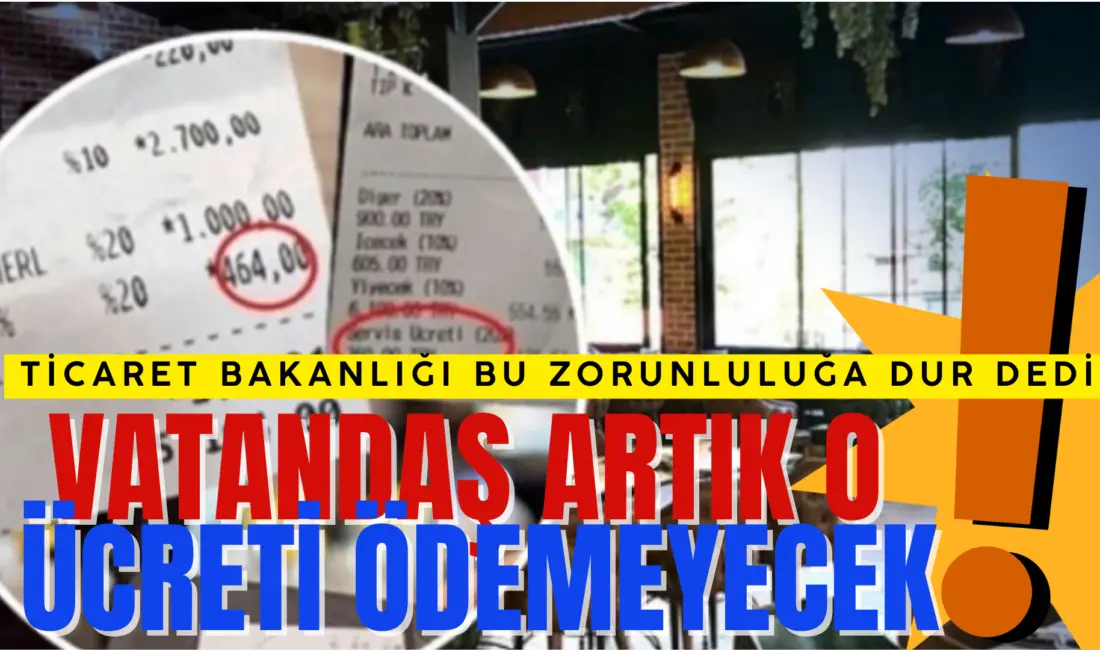Ticaret Bakanlığı müşterilerden alınan bu ücretler için harekete geçerken müşterilerden