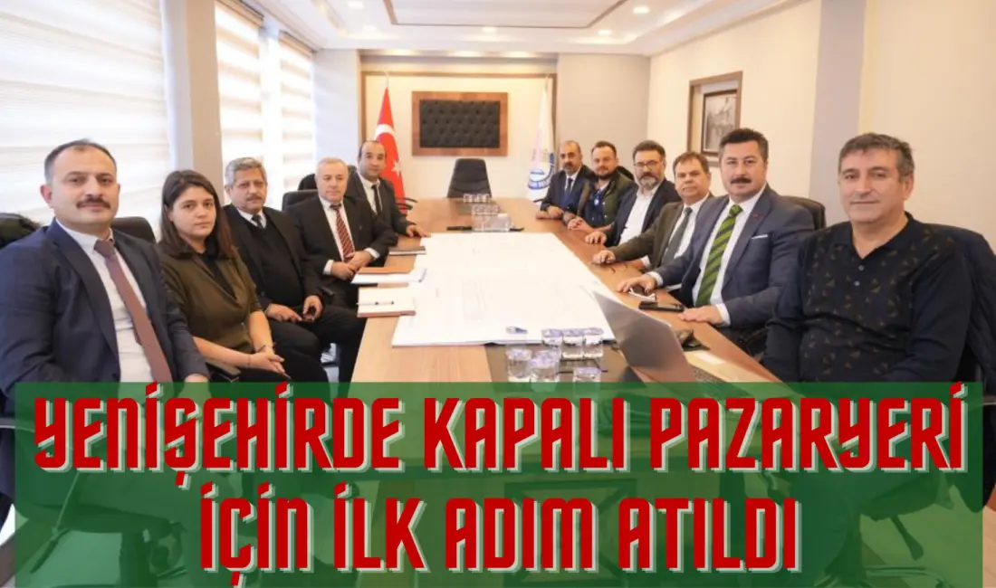 Yenişehir Belediyesi, Cumartesi Kapalı Pazar Yeri için proje çalışmalarını başlattı.