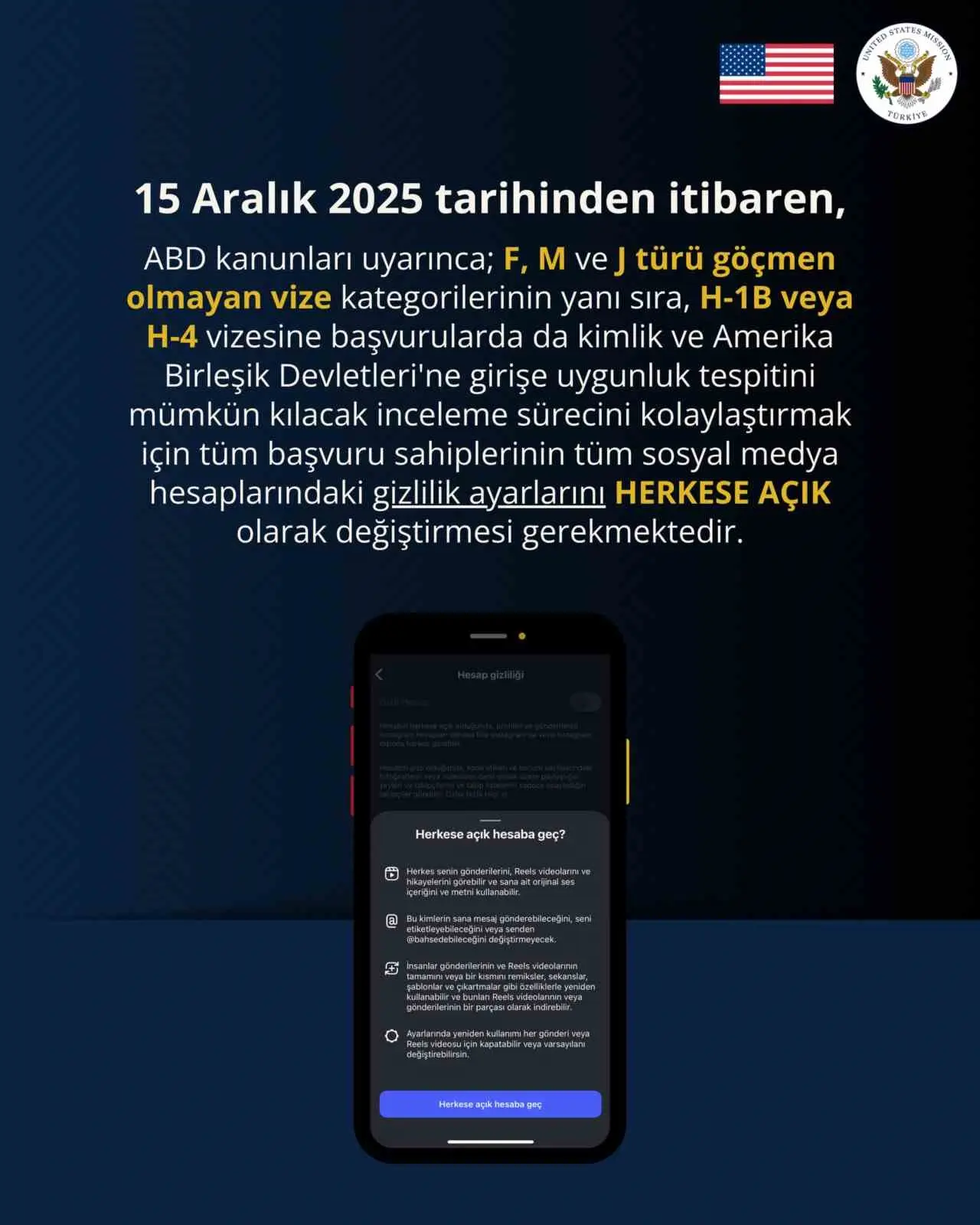 Amerika Birleşik Devletleri’nin (ABD) Ankara Büyükelçiliği, vize başvurusu yapacak kişilerin