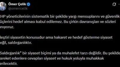 AK Parti Sözcüsü Ömer Çelik, “CHP yöneticilerinin sistematik bir şekilde