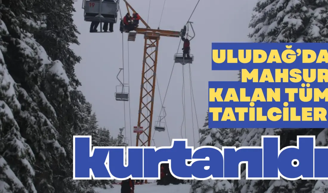 Kış turizminin merkezi Uludağ’daki Birinci Oteller Bölgesi’nde faaliyet gösteren Fahri