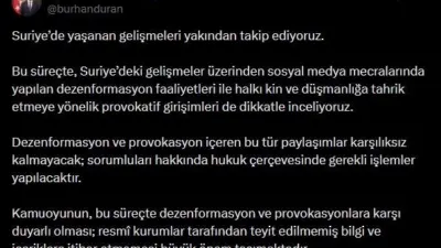 İletişim Başkanı Burhanettin Duran, Suriye’de yaşanan gelişmelere ilişkin, “Dezenformasyon ve
