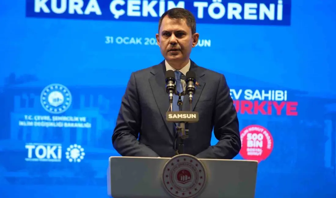 Çevre, Şehircilik ve İklim Değişikliği Bakanı Murat Kurum, Samsun’da “Ev