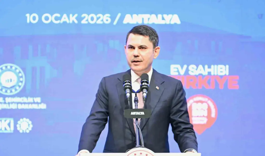 Çevre, Şehircilik ve İklim Değişikliği Bakanı Murat Kurum’un katılımıyla Antalya’da