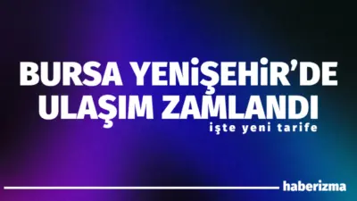 Bursa’nın Yenişehir ilçesinde otobüs ve minibüs fiyat tarifeleri güncellendi. 1