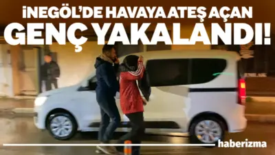 Bursa’nın İnegöl ilçesinde havaya ateş açan 1 şahıs polis ekiplerince