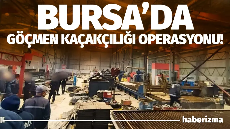 Bursa Emniyet Müdürlüğü ekipleri, göçmen kaçakçılığıyla mücadele kapsamında Mudanya ilçesinde
