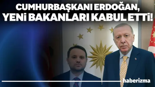 Cumhurbaşkanı Recep Tayyip Erdoğan, Adalet Bakanı Akın Gürlek ve İçişleri