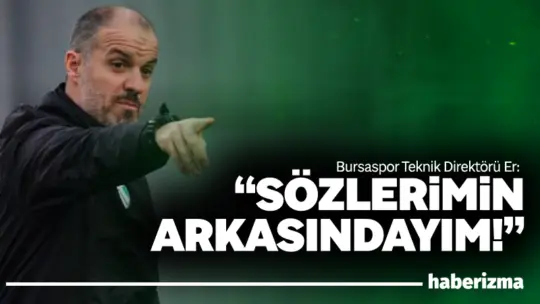 Bursaspor Teknik Direktörü Mustafa Er, Aksaray maçı öncesi sabır ve