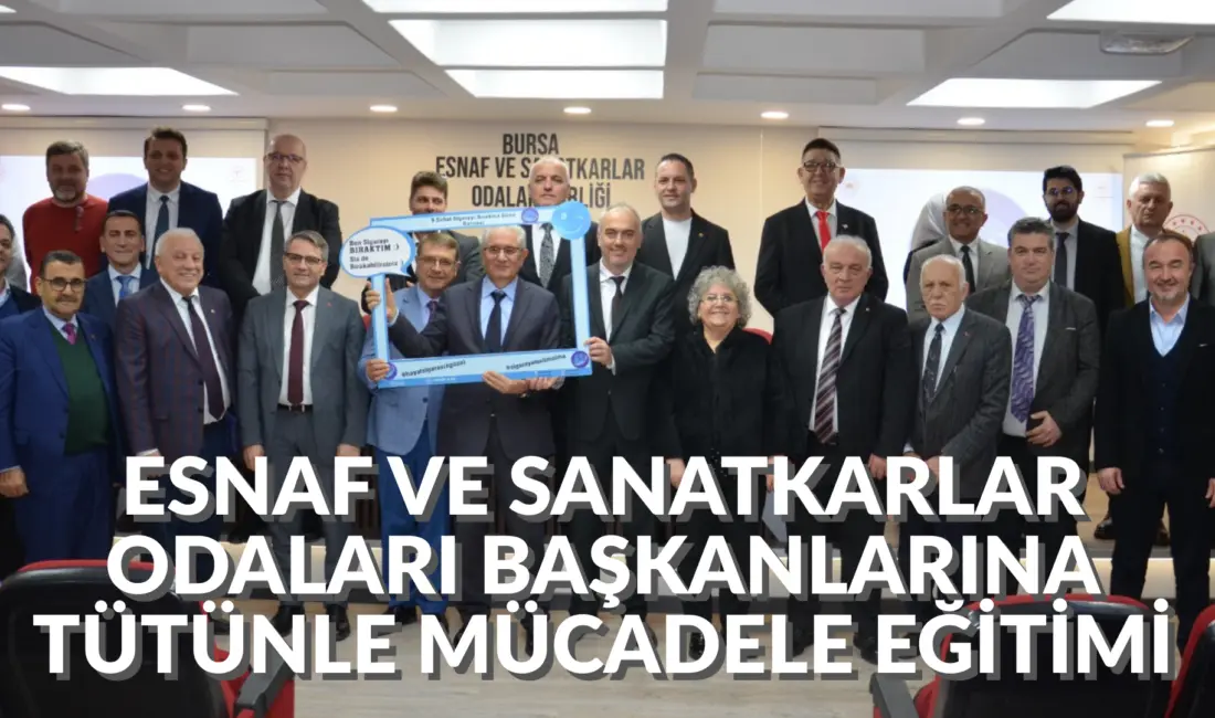 Bursa İl Sağlık Müdürlüğü, Bursa Esnaf ve Sanatkarları Odaları Birliği