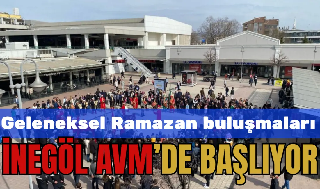 Fiba Commercial Properties’in yatırımcısı ve yöneticisi olduğu İnegöl AVM, Ramazan
