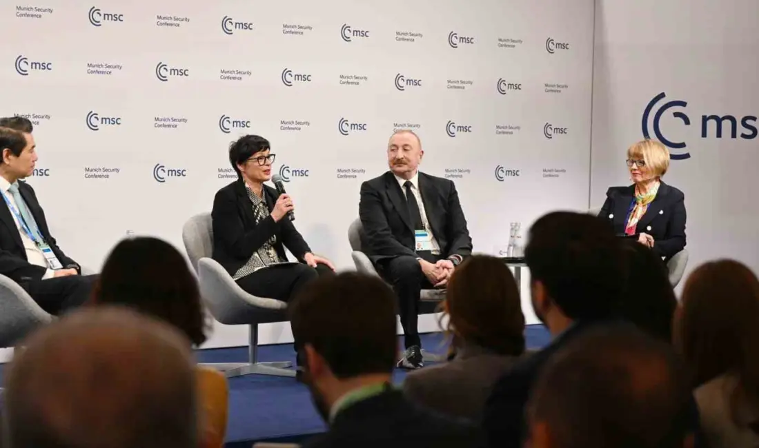 Azerbaycan Cumhurbaşkanı İlham Aliyev, Almanya’da düzenlenen Münih Güvenlik Konferansı kapsamında