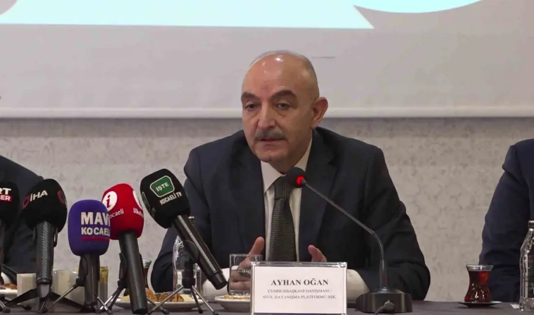 Cumhurbaşkanı Danışmanı ve Sivil Dayanışma Platformu Başkanı Ayhan Oğan, “Kamuoyundaki