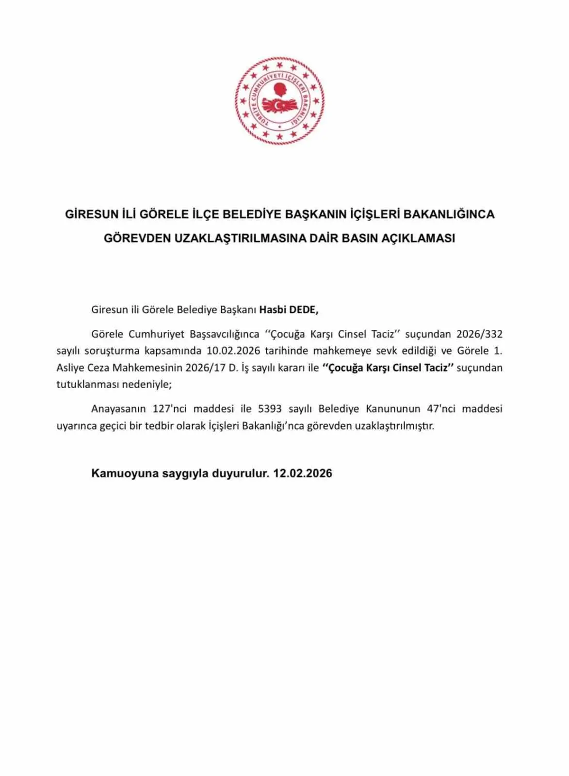 Giresun’un Görele İlçe Belediye Başkanı Hasbi Dede, İçişleri Bakanlığınca görevden
