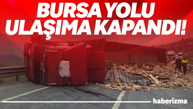 Yalova-Bursa kara yolu Süpürgelik mevkiinde tahta yüklü bir tır devrildi,