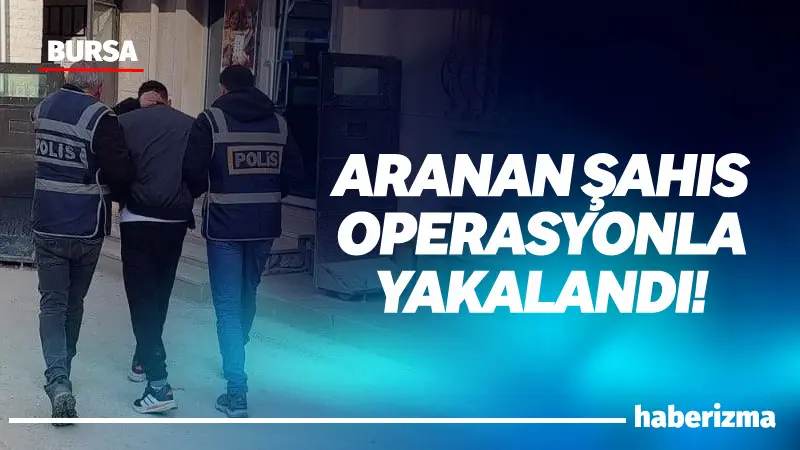 Bursa’nın Mustafakemalpaşa ilçesinde 10 yıl kesinleşmiş hapis cezası bulunan şüpheli