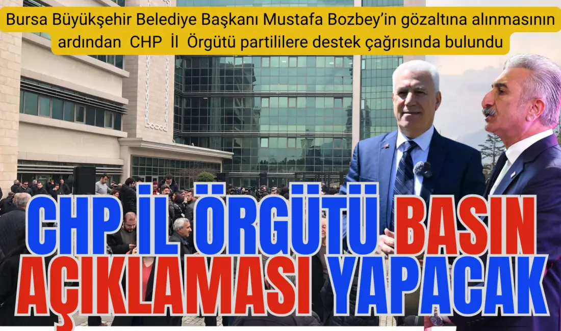 Bursa Büyükşehir Belediye başkanı Mustafa Bozbey’in sabaha karşı gözaltına alınmasının