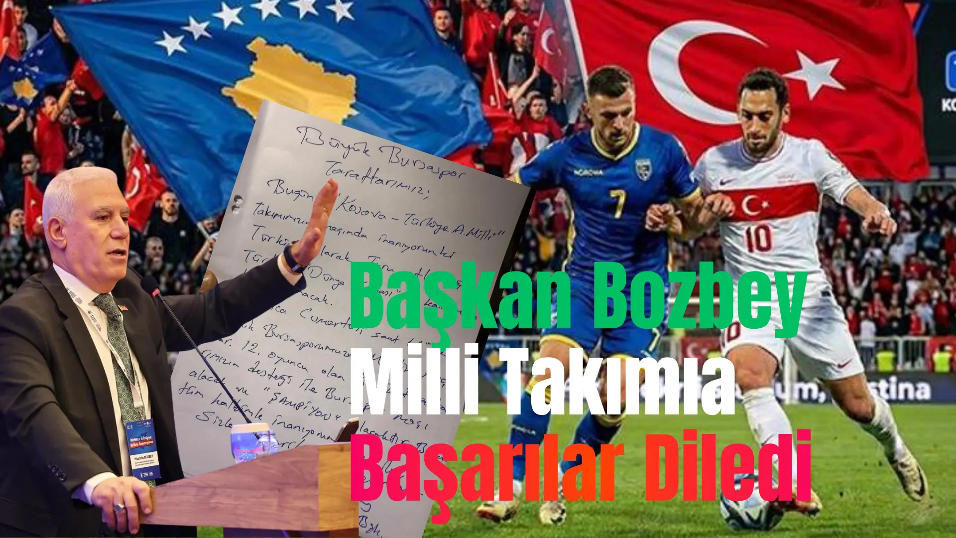 Bursa Büyükşehir Belediye Başkanı Mustafa Bozbey, Milli Takımın Kosava ile