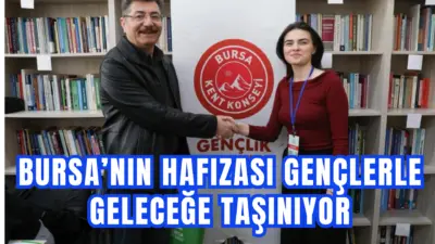 Bursa’nın sosyal, kültürel ve tarihî hafızasını gençler aracılığıyla kayıt altına