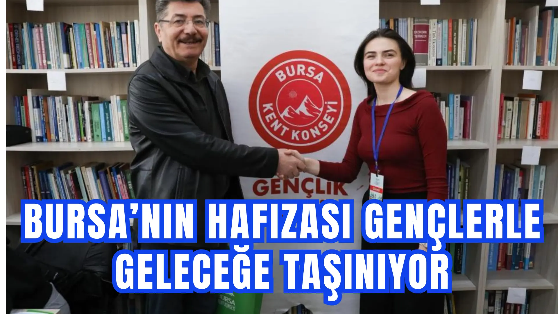 Bursa’nın sosyal, kültürel ve tarihî hafızasını gençler aracılığıyla kayıt altına