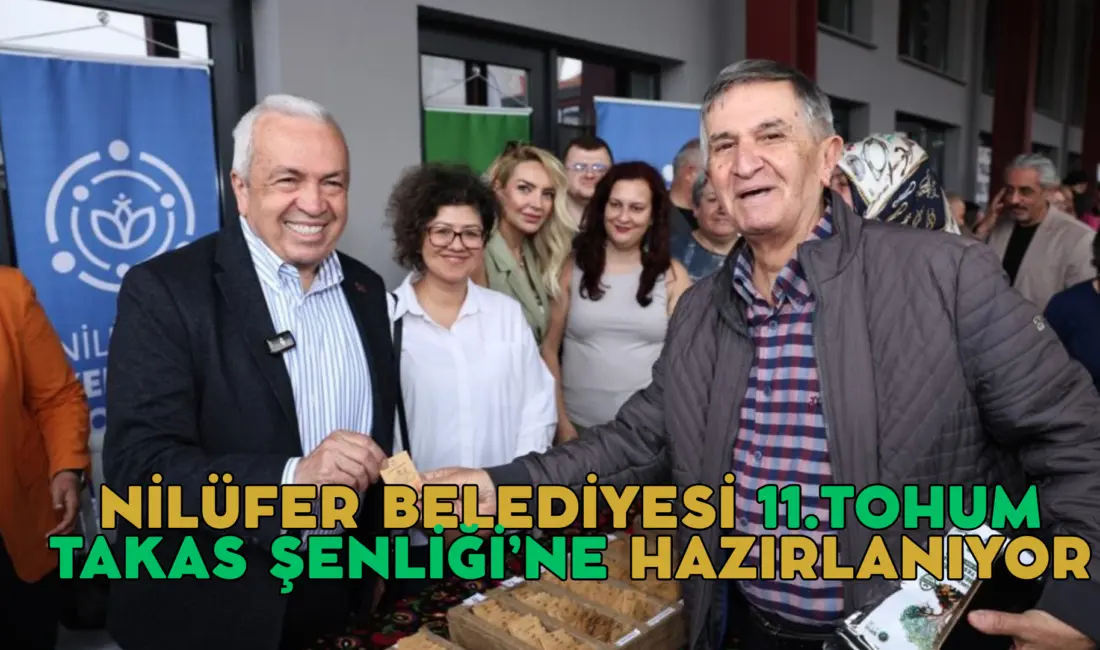 Nilüfer Belediyesi, yerel tohumların korunması ve gelecek nesillere aktarılması amacıyla