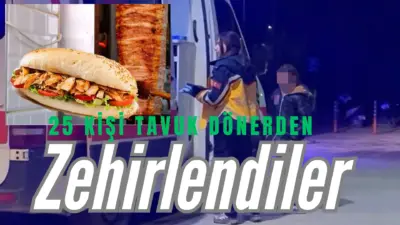 -Bursa’nın İnegöl ilçesinde farklı döner işletmelerinden tavuk döner yiyen 25