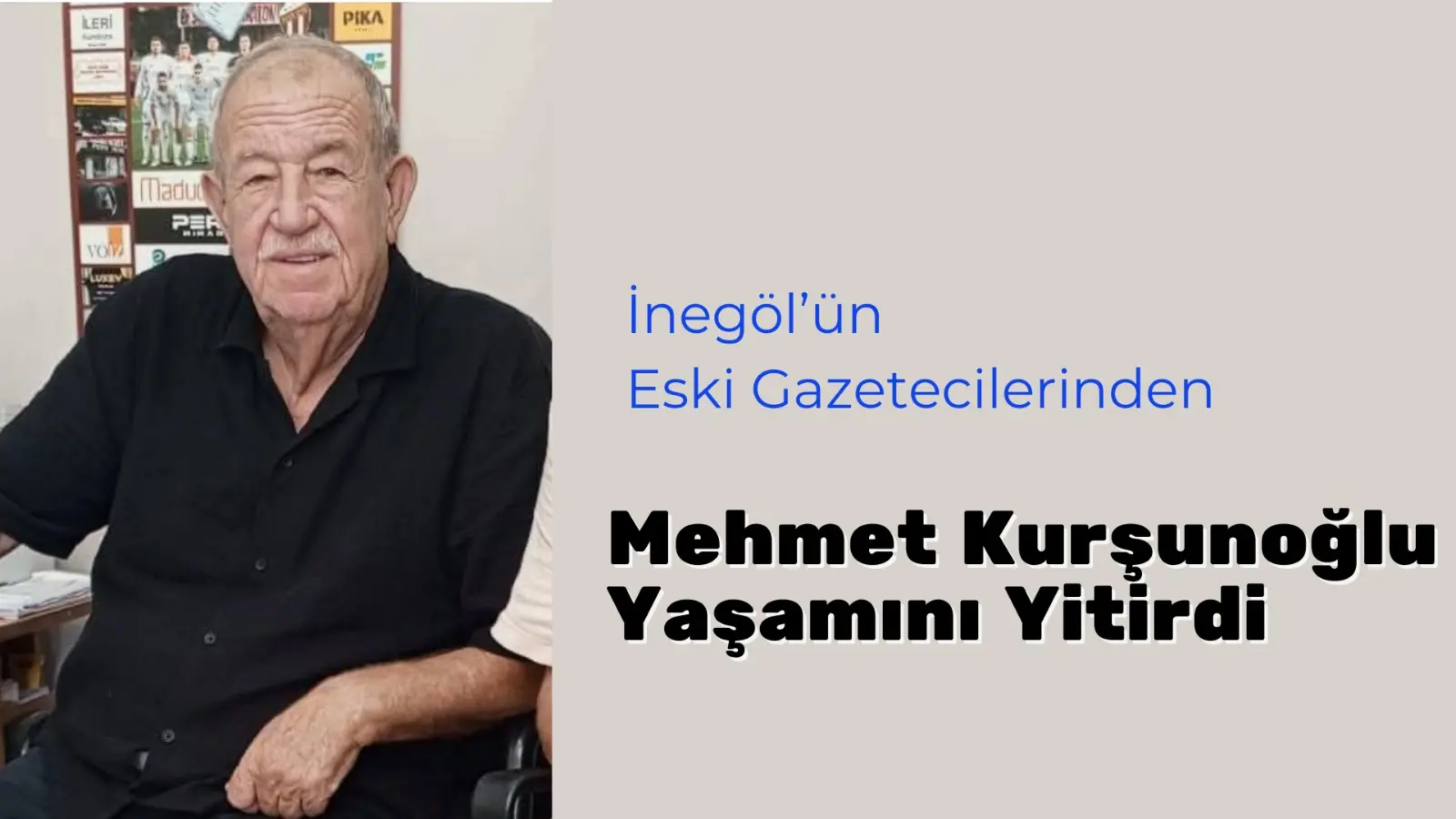 İnegölün eski gazetecilerinden ”İnegöl’ün Sesi” gazetesi sahiplerinden Mehmet Kurşunoğlu bir