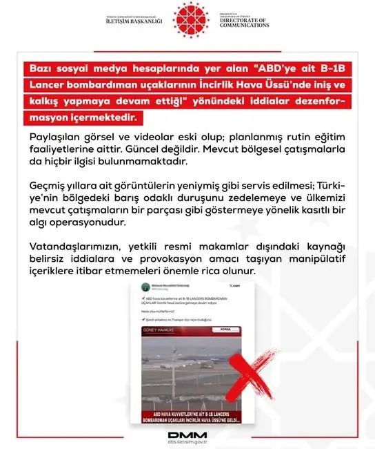 Dezenformasyonla Mücadele Merkezi (DMM) tarafından, “ABD’ye ait B-1B Lancer bombardıman