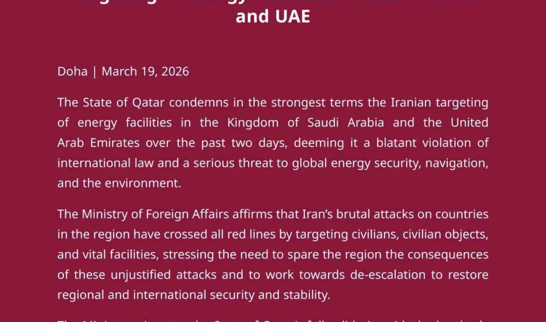 Katar Dışişleri Bakanlığı, İran’ın Suudi Arabistan ve Birleşik Arap Emirlikleri’ndeki