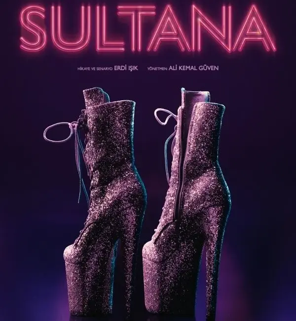 45. İstanbul Film Festivali’nin ana yarışma bölümünde yer alacak “Sultana”,