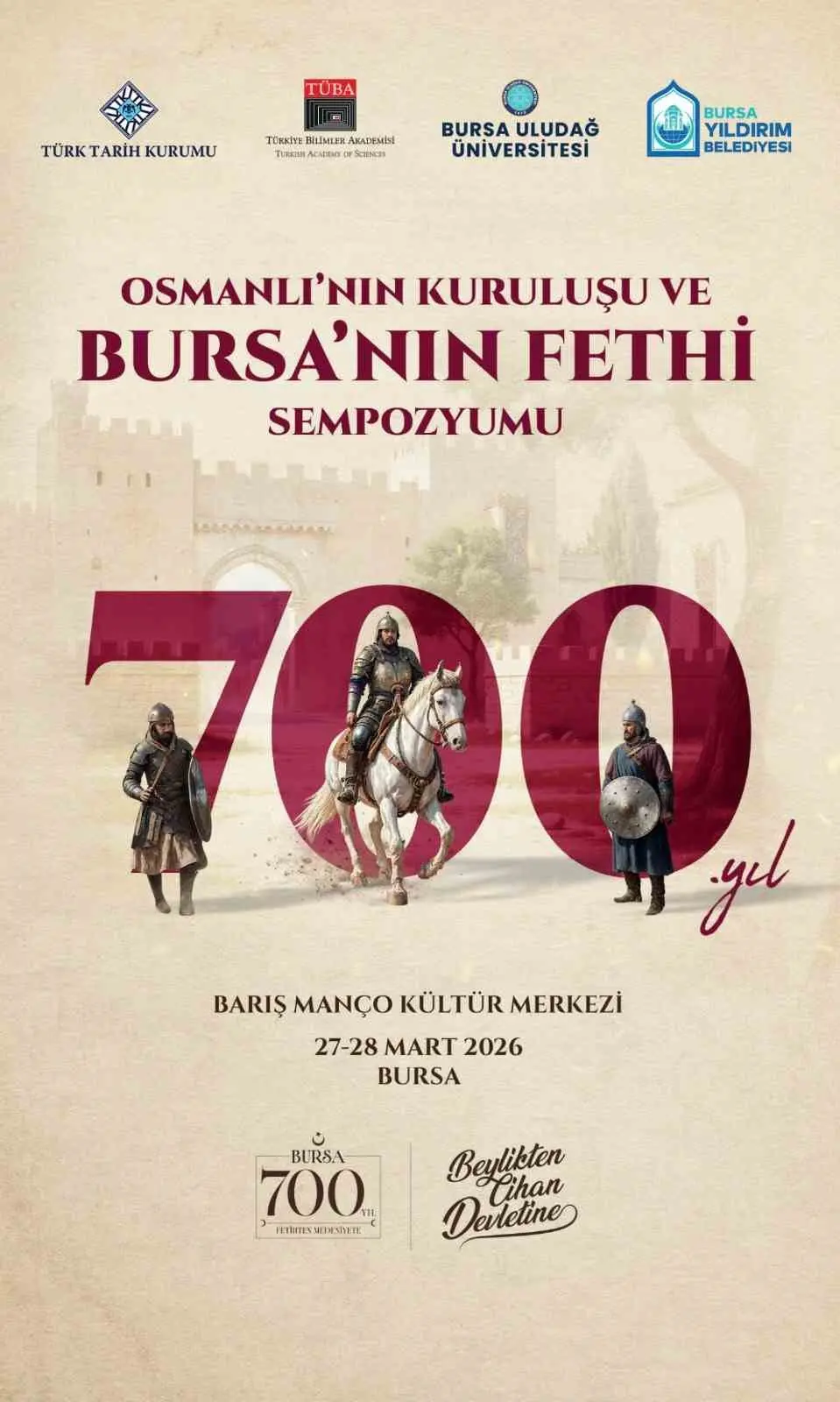 Yıldırım Belediyesi’nin, Bursa’nın Fethinin 700. Yılı kapsamında düzenlediği “Osmanlı’nın Kuruluşu