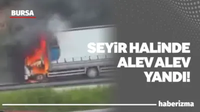 Bursa’da seyir halindeki kamyon, alevlere teslim oldu. Yangın itfaiye ekiplerinin