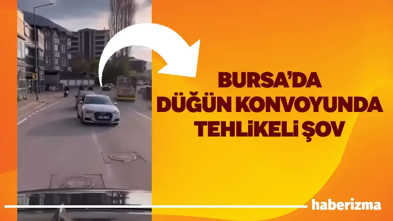 Bursa’da düğün konvoyu yapan bir grup sürücü, müzik eşliğinde trafikte