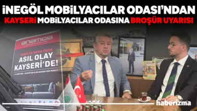 İnegöl Marangozlar ve Mobilyacılar Odası Başkanı Yasin Altuntepe, Kayseri Mobilyacılar