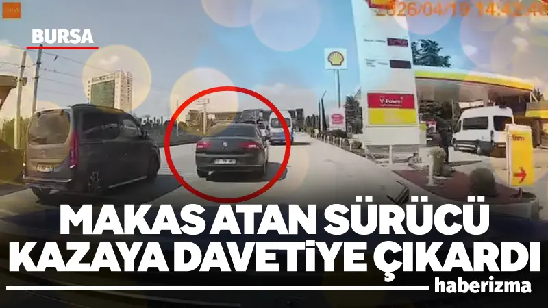Bursa’da bir sürücünün tehlikeli şekilde makas atması kazaya ramak bıraktı.