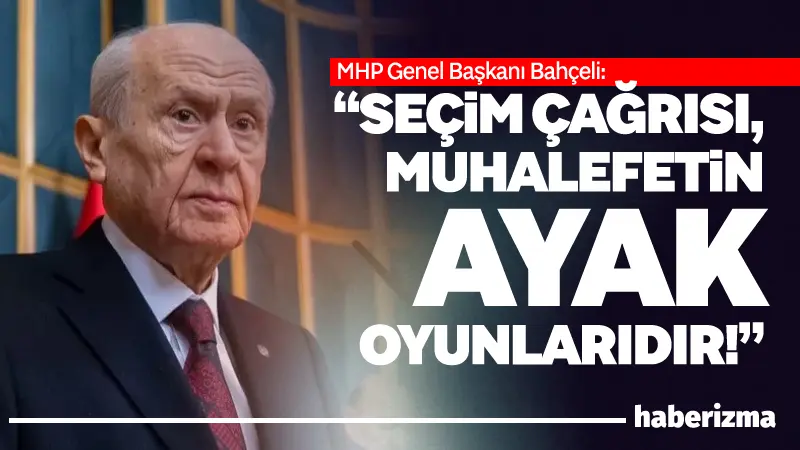 MHP Genel Başkanı Devlet Bahçeli, partisinin grup toplantısında yaptığı konuşmada