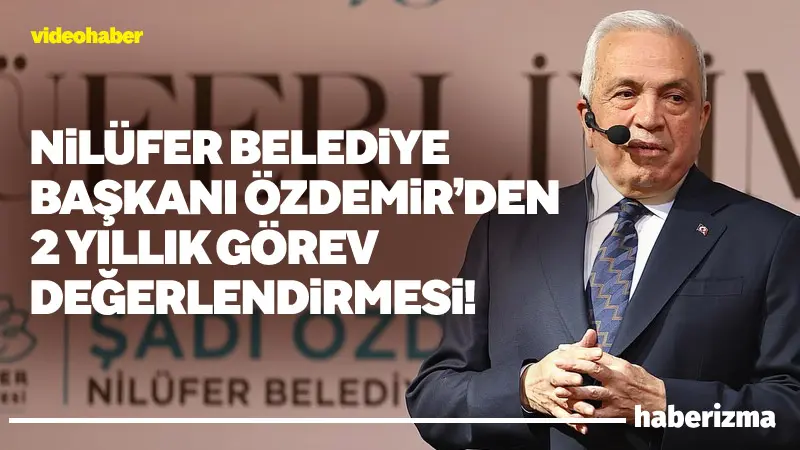 Nilüfer Belediye Başkanı Şadi Özdemir, düzenlenen lansman programında iki yıllık