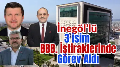 Bursa Büyükşehir belediyesine bağlı iştiraklerde İnegöllü 3 isime görev verildi.