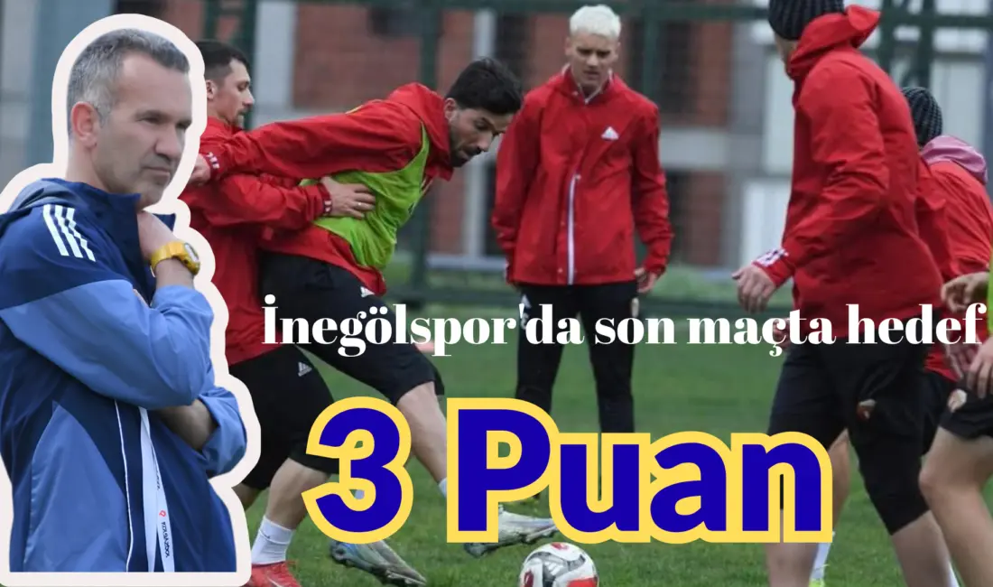 2025-2026 Sezonun son maçını İzmir deplasmanında Altınordu ile oynayacak olan