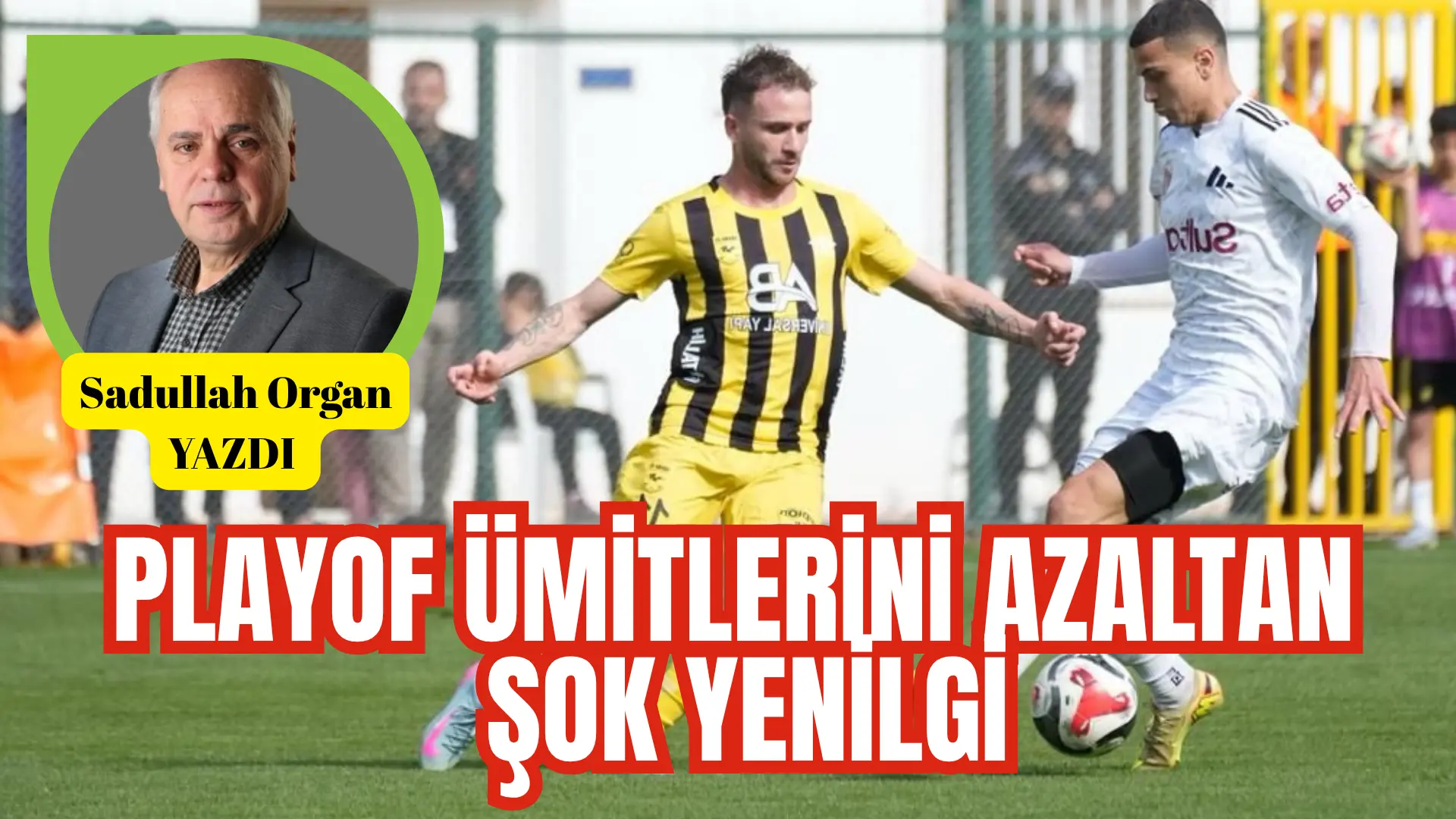 ADANA 01 FK:4 SULTANSU İNEGÖLSPOR:1