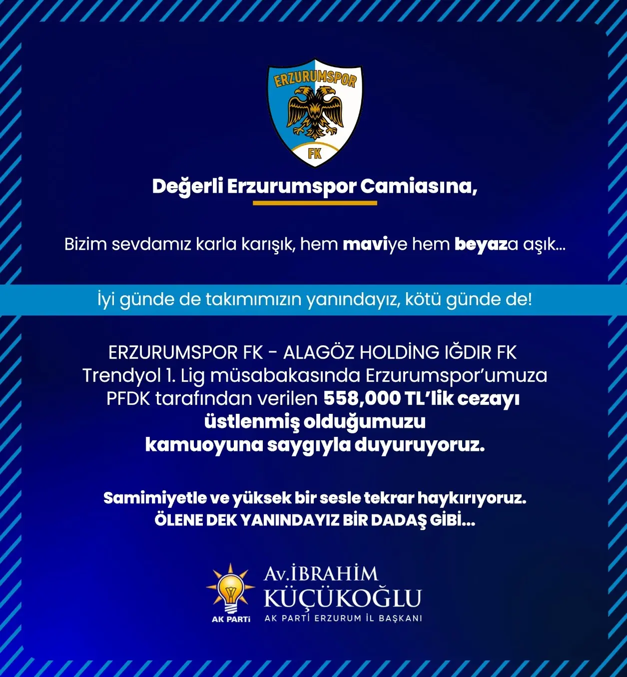 Erzurumspor FK’ya verilen AK Parti Erzurum İl Başkanı Av. İbrahim