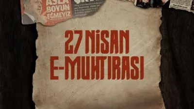 Adalet Bakanı Akın Gürlek, “27 Nisan E-muhtırası, seçilmiş hükümeti hedef
